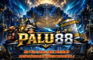 Palu88, Segera Bergabung Dan Nikmati Keuntungan Yang Ada Palu88